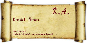 Knebl Áron névjegykártya